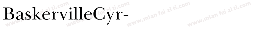 BaskervilleCyr字体转换