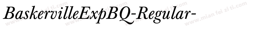 BaskervilleExpBQ-Regular字体转换