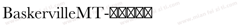 BaskervilleMT字体转换