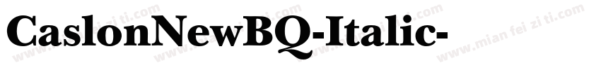 CaslonNewBQ-Italic字体转换