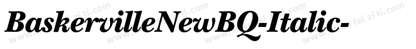 BaskervilleNewBQ-Italic字体转换