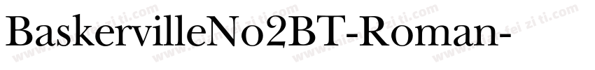 BaskervilleNo2BT-Roman字体转换