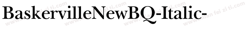 BaskervilleNewBQ-Italic字体转换