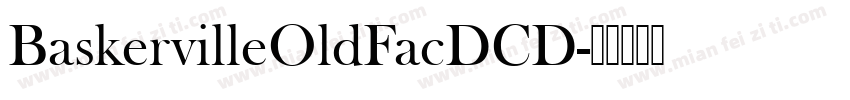 BaskervilleOldFacDCD字体转换