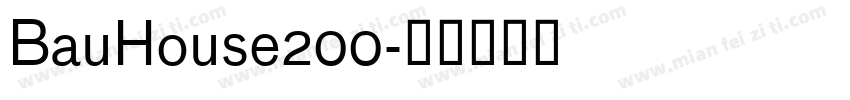 BauHouse200字体转换