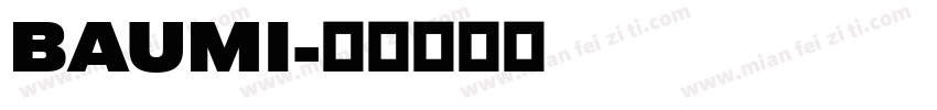 BAUMI字体转换