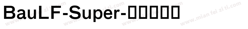 BauLF-Super字体转换