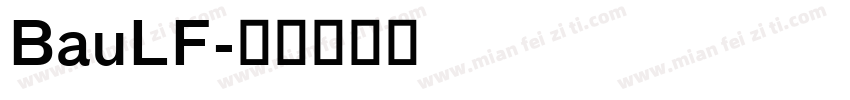 BauLF字体转换