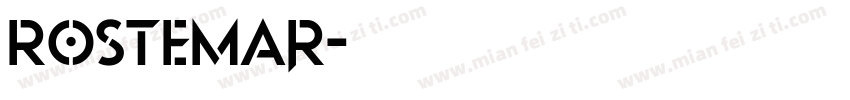 Rostemar字体转换