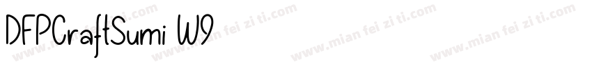 DFPCraftSumi-W9字体转换