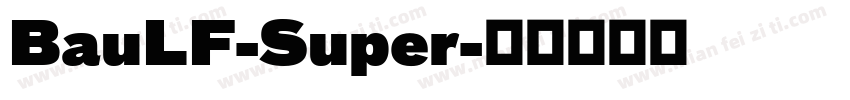 BauLF-Super字体转换