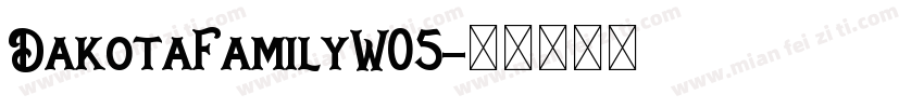 DakotaFamilyW05字体转换