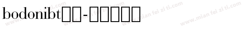bodonibt字库字体转换