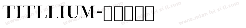 Titllium字体转换