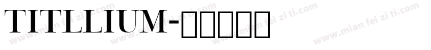 Titllium字体转换