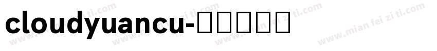 cloudyuancu字体转换