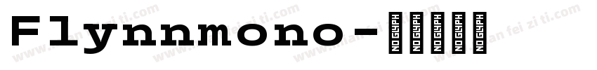 Flynnmono字体转换