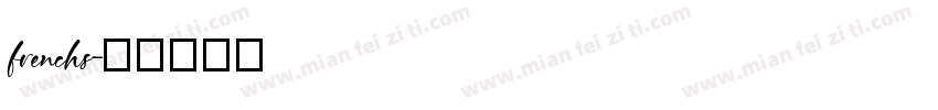 frenchs字体转换