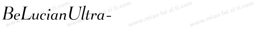 BeLucianUltra字体转换