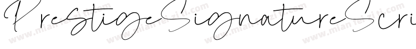 PrestigeSignatureScript字体转换