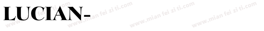 LUCIAN字体转换