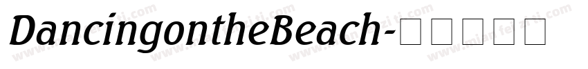 DancingontheBeach字体转换