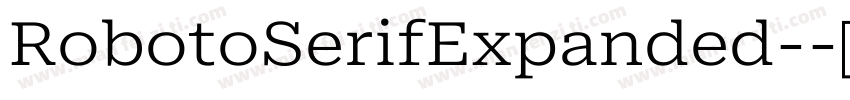 RobotoSerifExpanded-字体转换