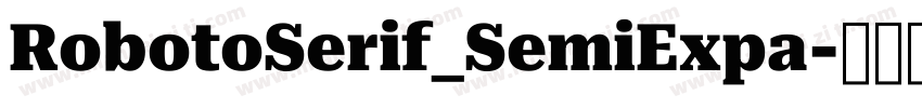 RobotoSerif_SemiExpa字体转换