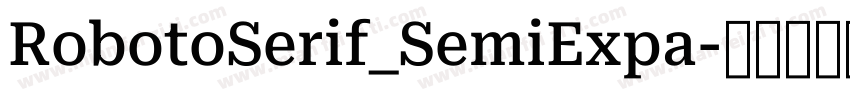 RobotoSerif_SemiExpa字体转换