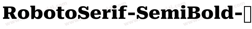 RobotoSerif-SemiBold字体转换