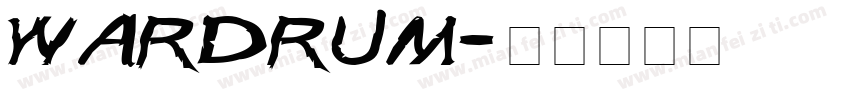 wardrum字体转换