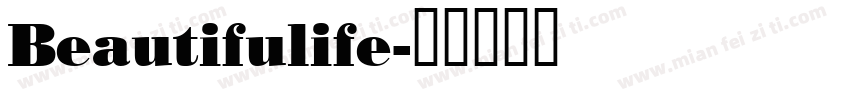 Beautifulife字体转换