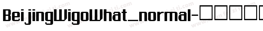 BeijingWigoWhat_normal字体转换