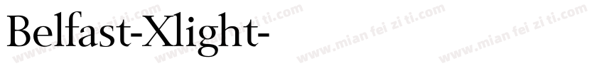 Belfast-Xlight字体转换
