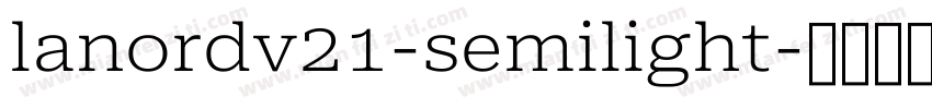 lanordv21-semilight字体转换