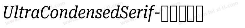 UltraCondensedSerif字体转换