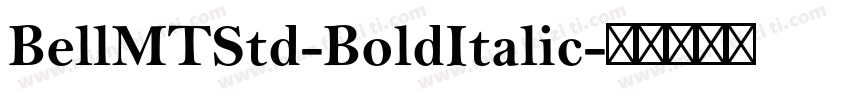 BellMTStd-BoldItalic字体转换