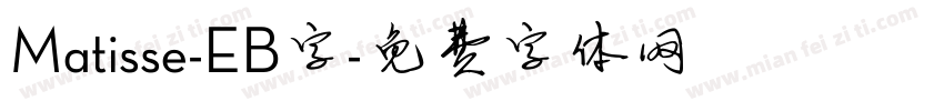 Matisse-EB字字体转换