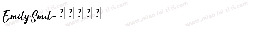EmilySmil字体转换