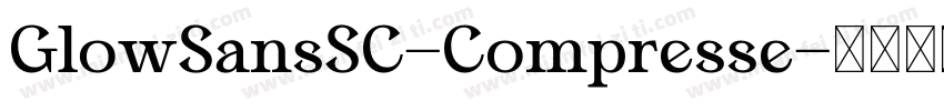 GlowSansSC-Compresse字体转换