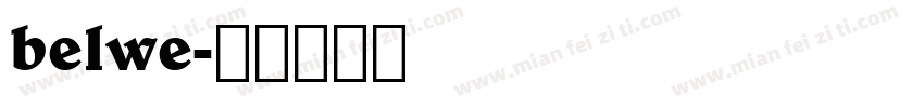 belwe字体转换