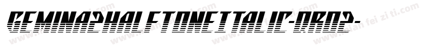 Gemina2HalftoneItalic-qrO2字体转换
