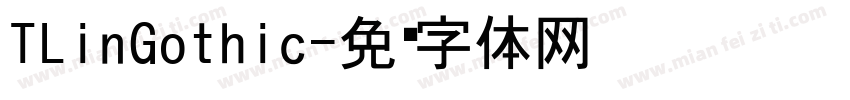TLinGothic字体转换