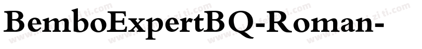 BemboExpertBQ-Roman字体转换