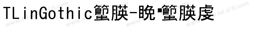 TLinGothic字体字体转换