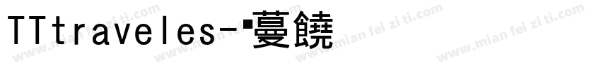 TTtraveles字体转换