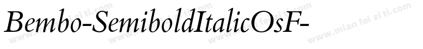 Bembo-SemiboldItalicOsF字体转换