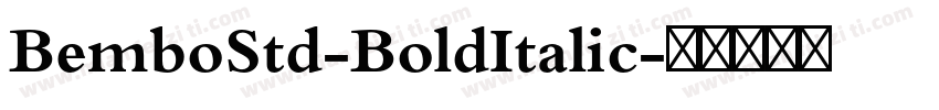BemboStd-BoldItalic字体转换