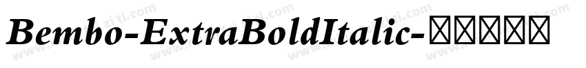 Bembo-ExtraBoldItalic字体转换
