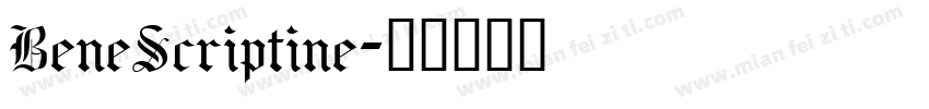 BeneScriptine字体转换